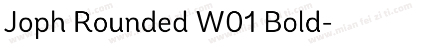 Joph Rounded W01 Bold字体转换